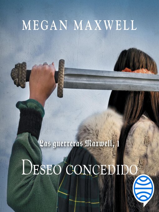 Title details for Deseo concedido by Megan Maxwell - Available